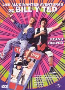 Poster Las Alucinantes Aventuras de Bill y Ted