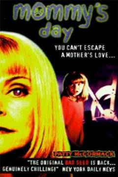 Poster Mommy 2: Mommy's Day