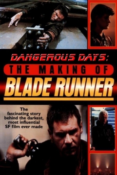 Poster Dangerous Days: Making Blade Runner