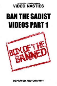 Poster Ban the Sadist Videos!