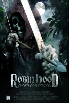 Poster Robin Hood: Ghosts of Sherwood