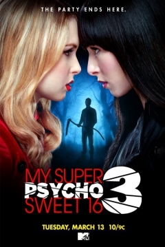 Poster My Super Psycho Sweet 16: Parte 3