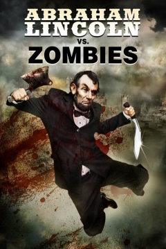Poster Abraham Lincoln vs. Zombies