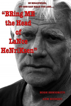 Poster Bring me the Head of Lance Henriksen