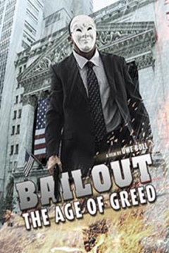 Poster Bailout: The Age of Greed