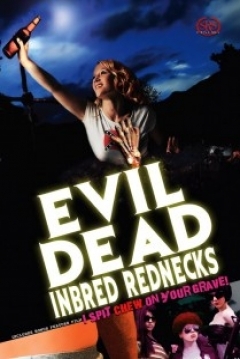Poster Evil Dead Inbred Rednecks