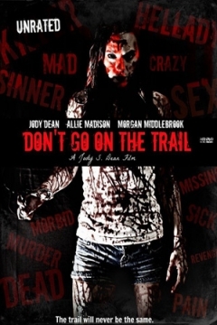 Poster Don't Go On The Trail