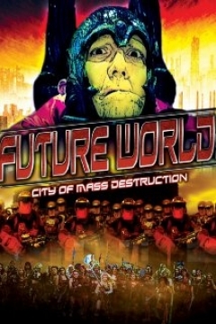 Poster Future World: City of Mass Destruction