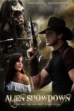 Poster Alien Showdown: The Day the Old West Stood Still 