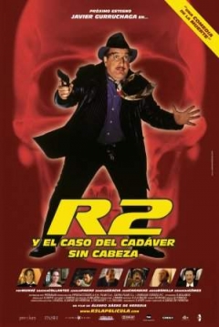 Poster R2 y el Caso del Cad�ver sin Cabeza