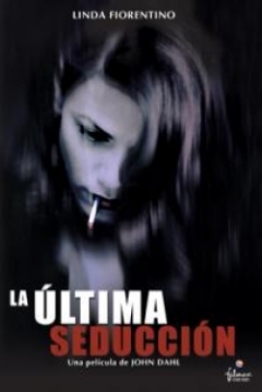 Poster La �ltima Seducci�n