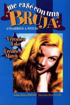 Poster Me cas� con una bruja