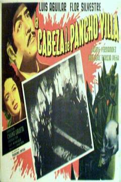 Poster La Cabeza de Pancho Villa