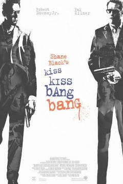 Poster Kiss Kiss Bang Bang