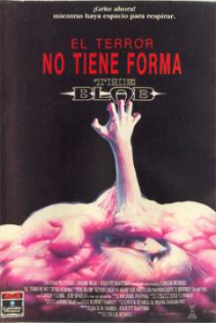 Poster The Blob: El Terror no tiene forma