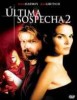 �ltima Sospecha 2