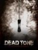 Dead Tone
