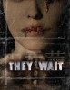 They Wait