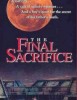 The Final Sacrifice