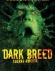 Dark Breed, Guerra abierta