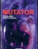 Mutator