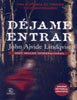 D�jame Entrar