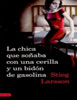 Millenium 2 : La Chica que so�aba con una Cerilla y un Bid�n de gasolina