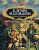 Dragonlance - Cr�nicas De La Dragonlance I: El Retorno De Los Dragones