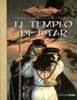 Dragonlance - Leyendas De La Dragonlance I: El Templo De Istar