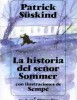 La Historia del Se�or Sommer