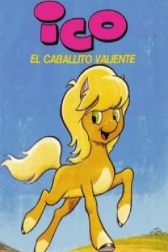 Poster Ico, El Caballito Valiente