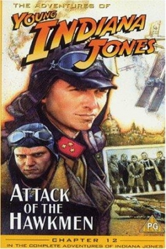 Poster The Adventures of Young Indiana Jones: Attack of the Hawkmen