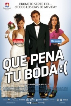 Poster Que Pena tu Boda