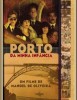 Oporto de mi Infancia