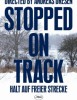 estreno dvd Stopped on Track