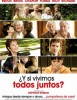 estreno dvd �Y si Vivimos Todos Juntos?
