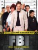 F.B.I. : Frikis Buscan Incordiar