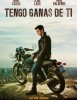 Tengo Ganas de Ti
