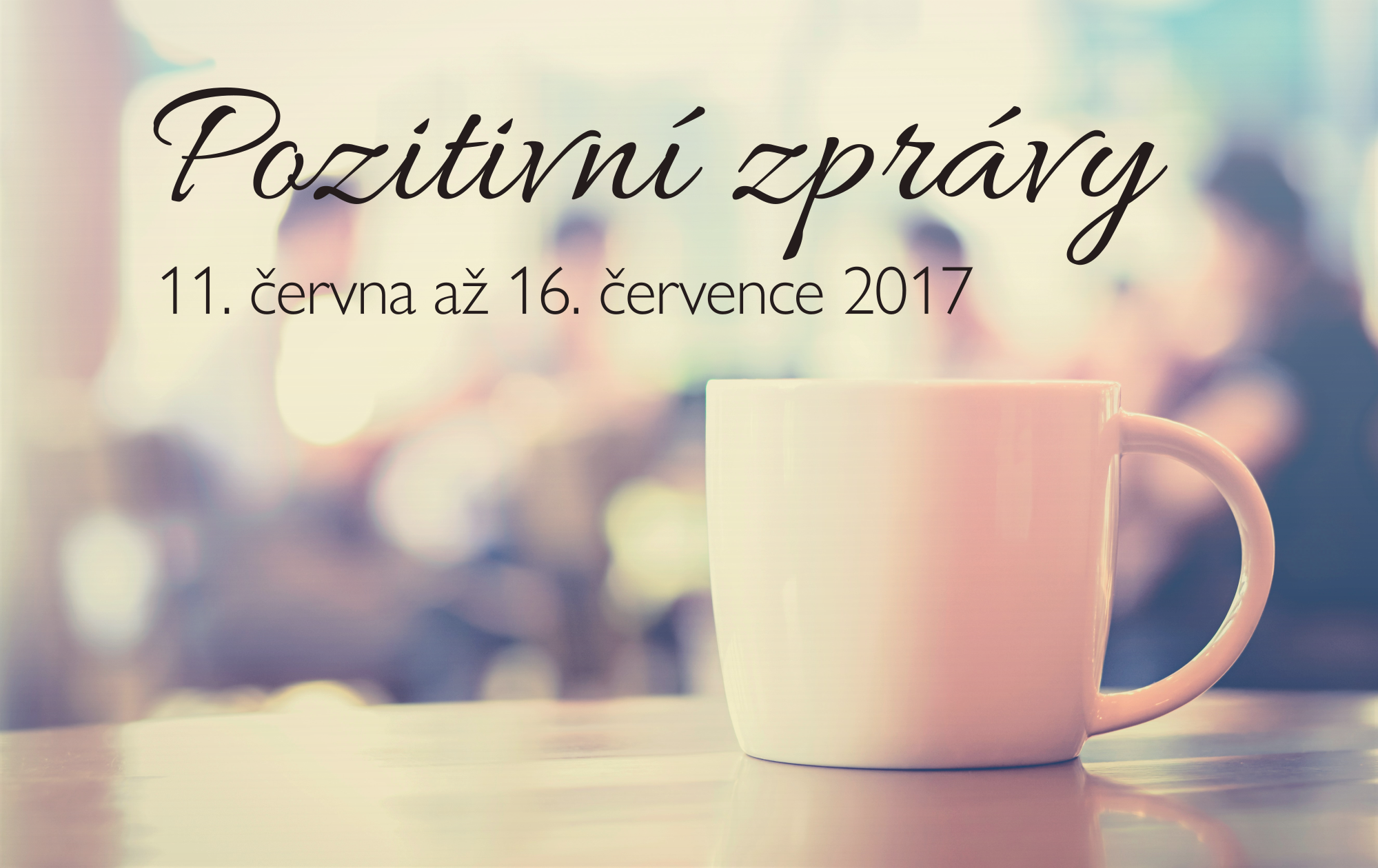 Pozitivní zprávy13