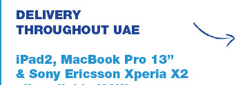 Macbook Pro, iPad2, Sony Xperia, delivery throughout the UAE