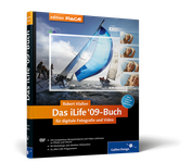 Zum Buch Das iLife ’09-Buch für digitale Fotografie und Video