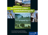 Zum Buch Die Fotoschule in Bildern. Landschaftsfotografie