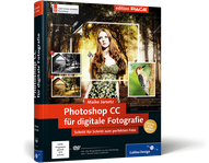 Zum Buch Photoshop CC für digitale Fotografie