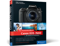 Zum Buch Canon EOS 760D. Das Kamerahandbuch