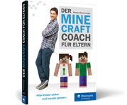 Zum Buch Der Minecraft-Coach für Eltern
