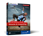 Zum Video-Training Das Photoshop-Training für digitale Fotografie: Retusche & Compositing