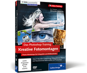 Zum Video-Training Das Photoshop-Training: Kreative Fotomontagen