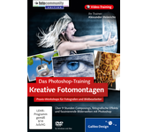 Zum Video-Training Das Photoshop-Training: Kreative Fotomontagen