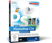 Zum Video-Training Adobe Photoshop CS6 – Die Grundlagen