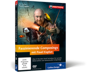 Zum Video-Training Faszinierende Composings mit Pavel Kaplun